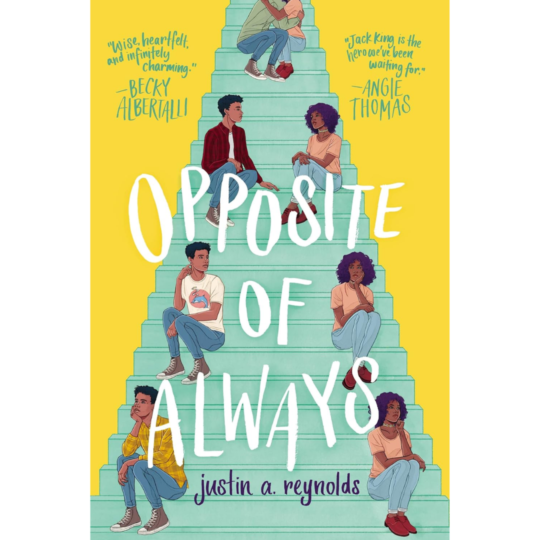 Opposite of Always By Justin A. Reynolds