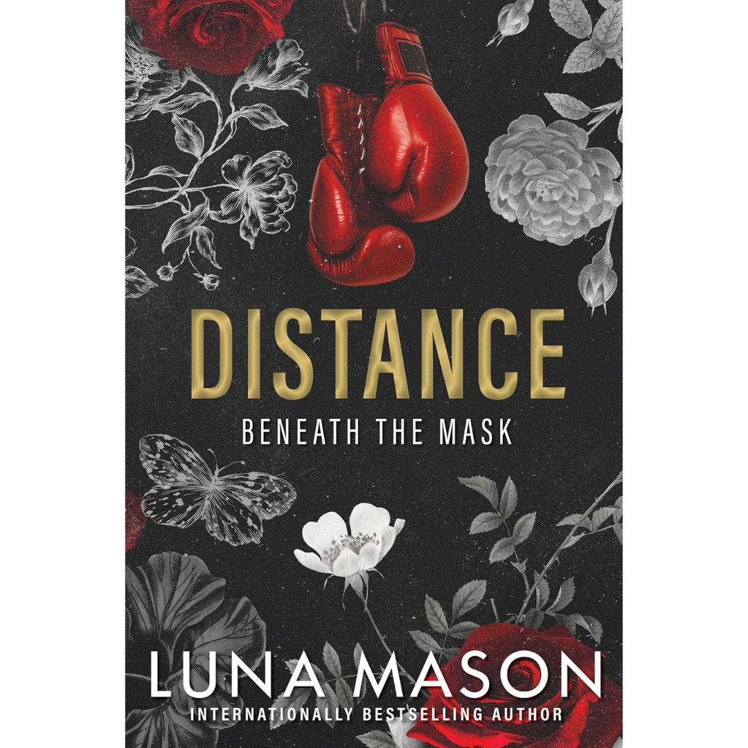 Distance: A Dark Mafia Romance By Luna Mason