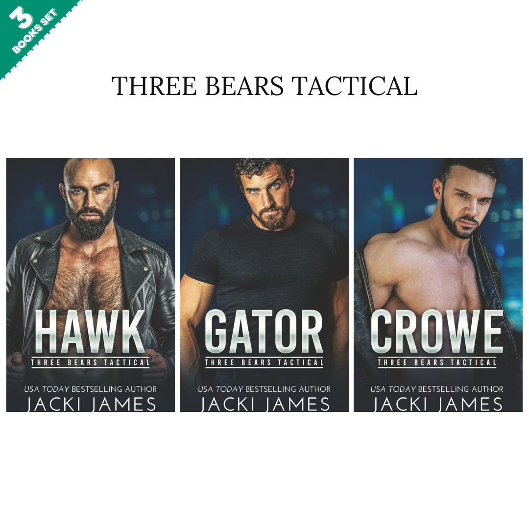 Three Bears Tactical Series By Jacki James (3 Books Set)