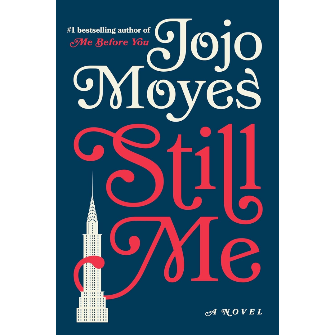 Still Me By Jojo Moyes