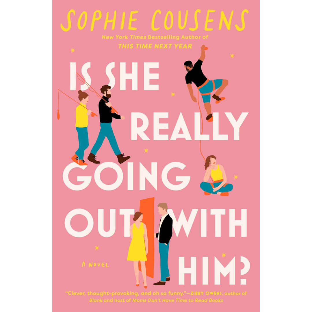 Is She Really Going Out with Him? By Sophie Cousens