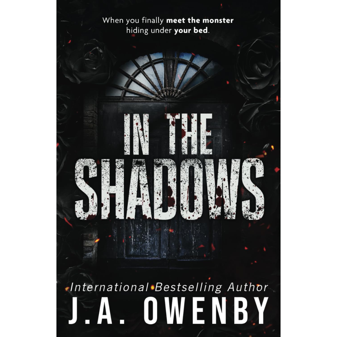 In the Shadows By J.A. Owenby