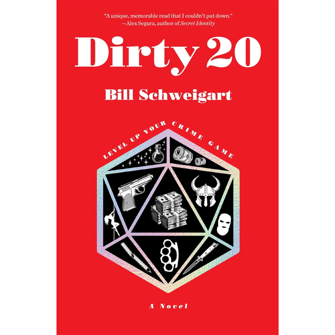 Dirty 20 By Bill Schweigart