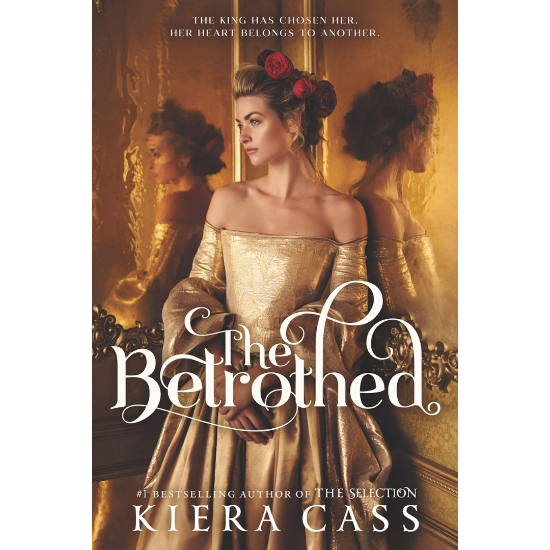 The Betrothed By Kiera Cass