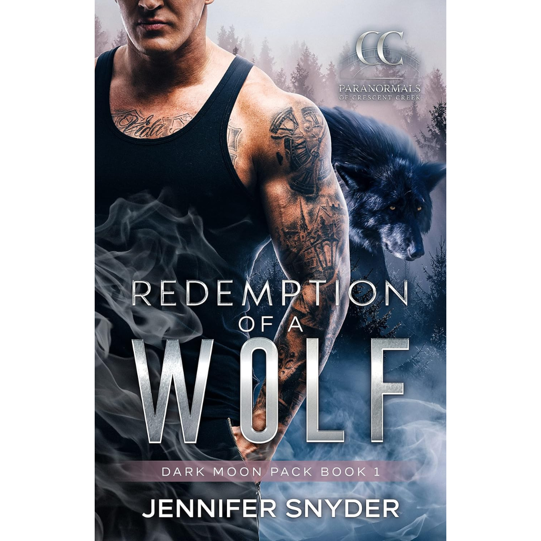 Redemption of a Wolf By Jennifer Snyder