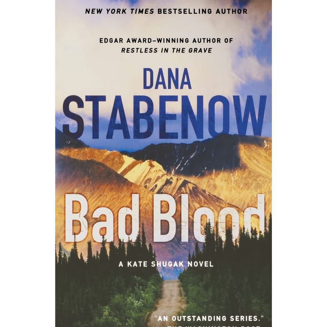Bad Blood By Dana Stabenow