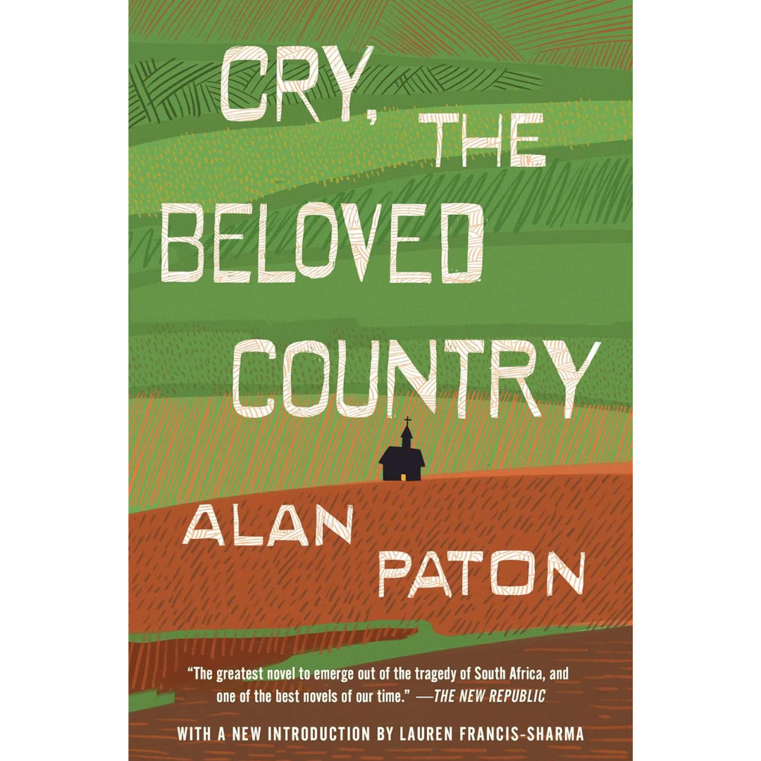 Cry, the Beloved Country By Alan Paton