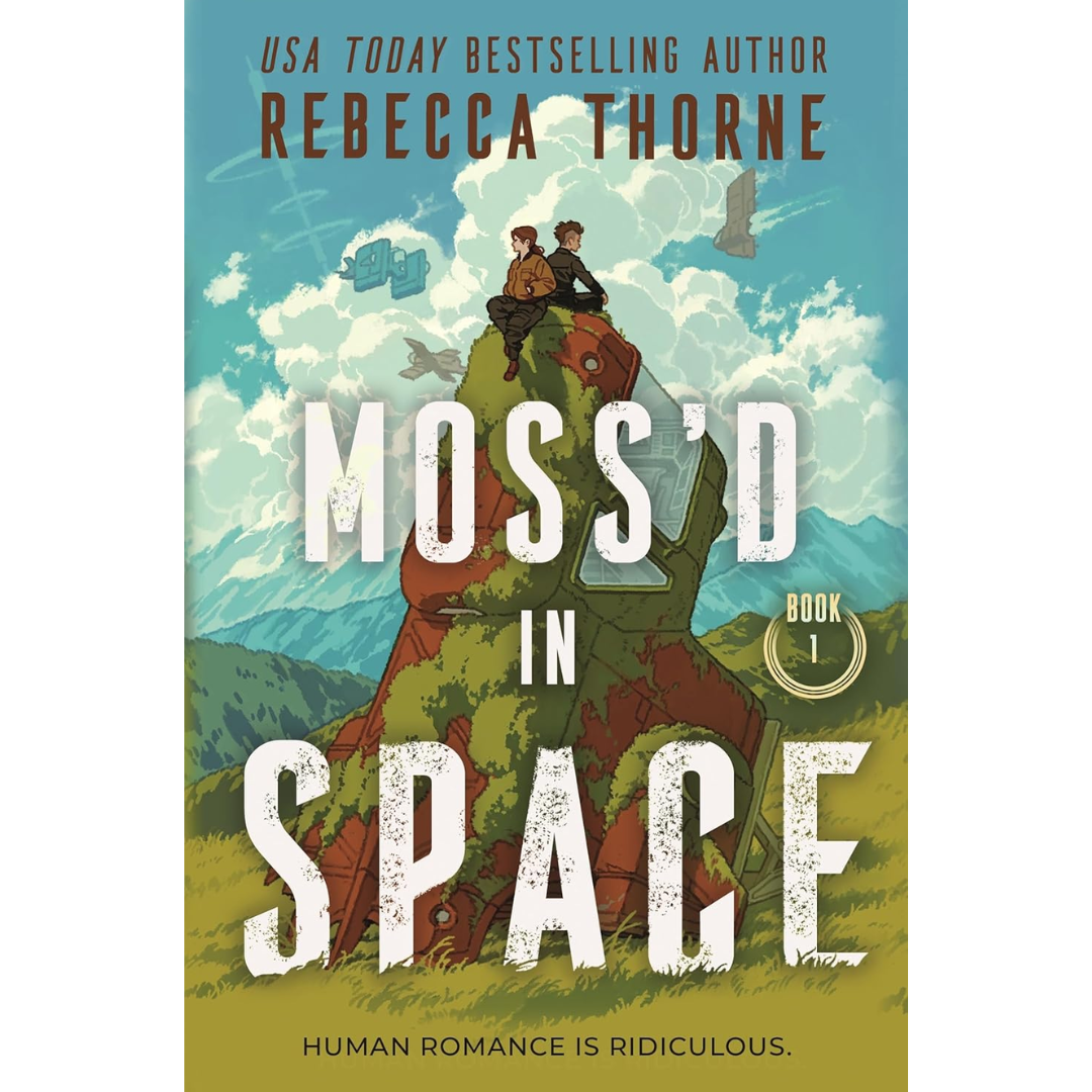 Moss'd in Space By Rebecca Thorne
