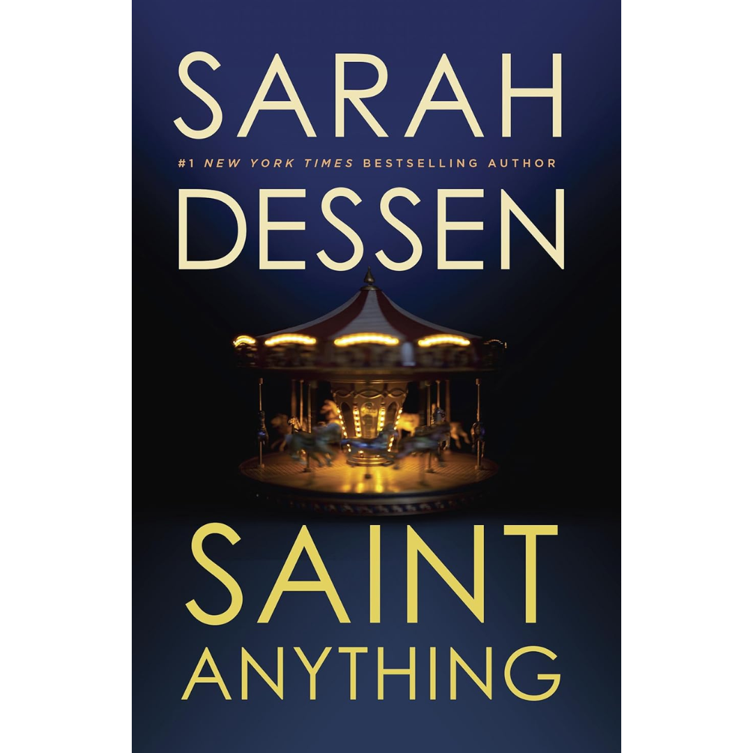 Saint Anything By Sarah Dessen