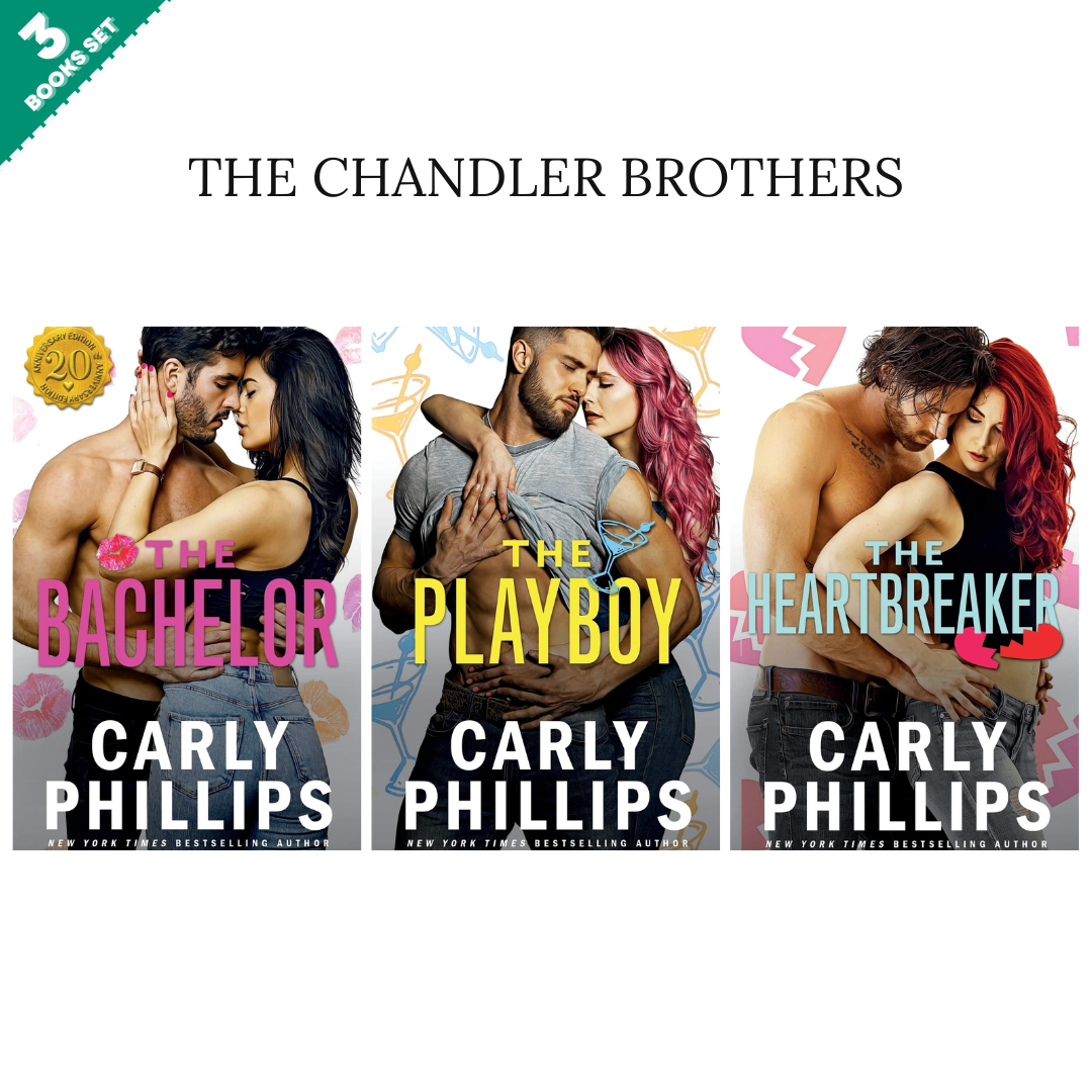 The Chandler Brothers Series By Carly Phillips (3 Books Set)