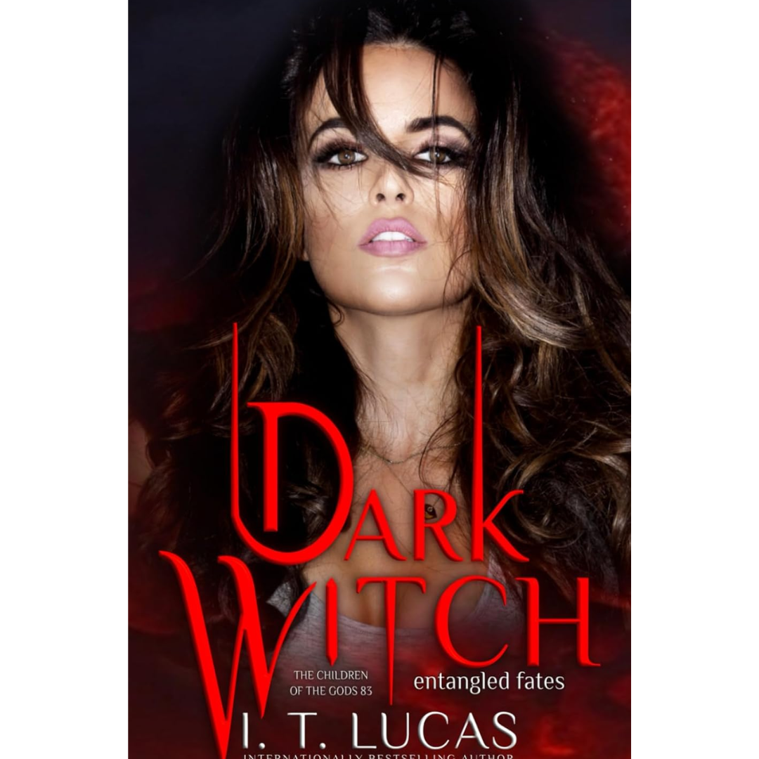 Dark Witch: Entangled Fates By I. T. Lucas