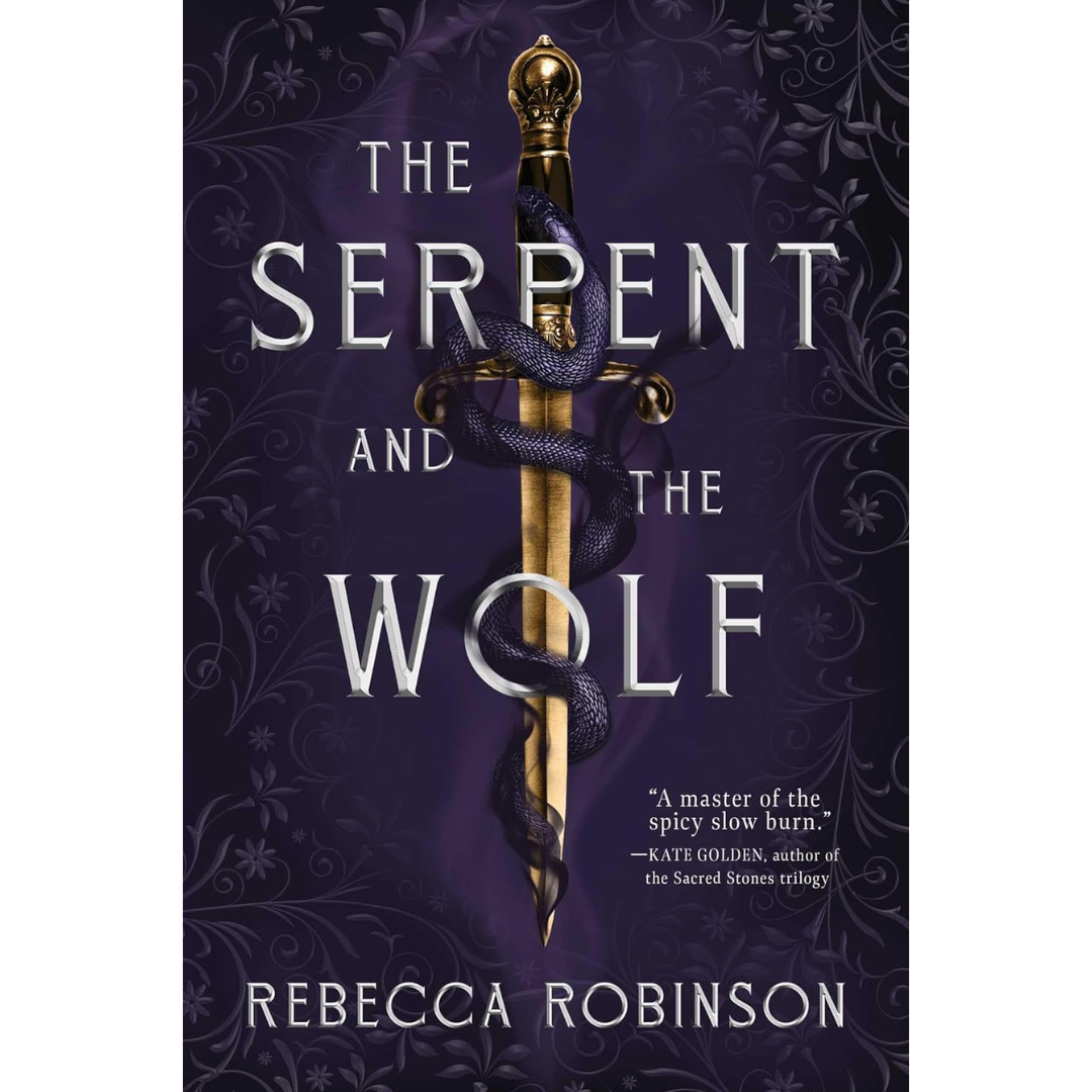 The Serpent and the Wolf By Rebecca Robinson