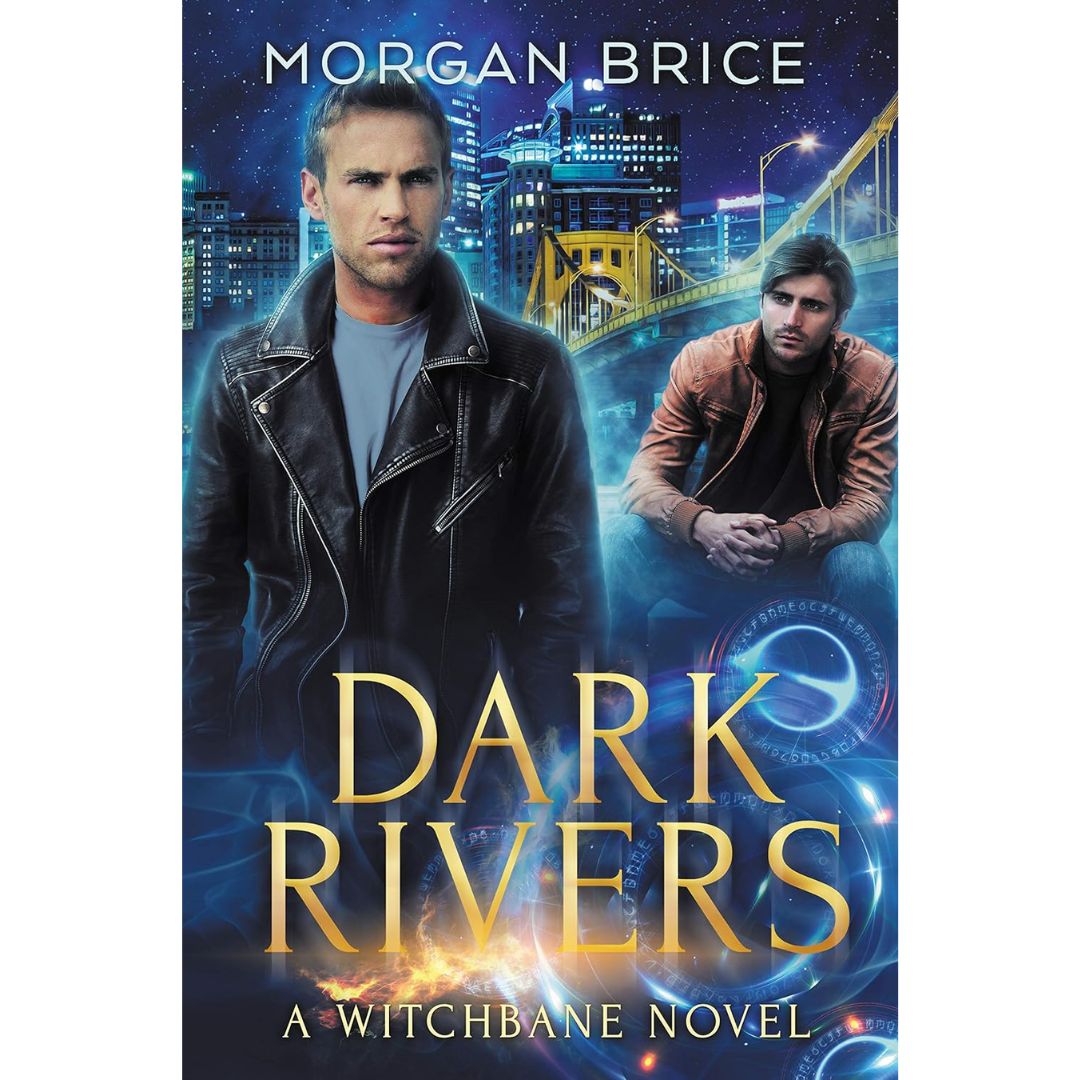 Dark Rivers By Morgan Brice