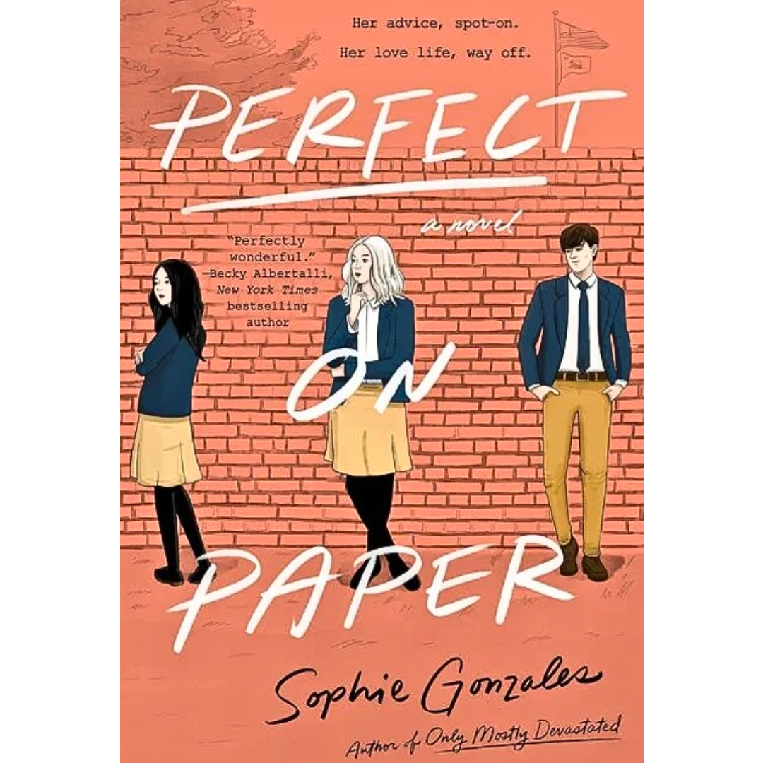 Perfect on Paper By Sophie Gonzales
