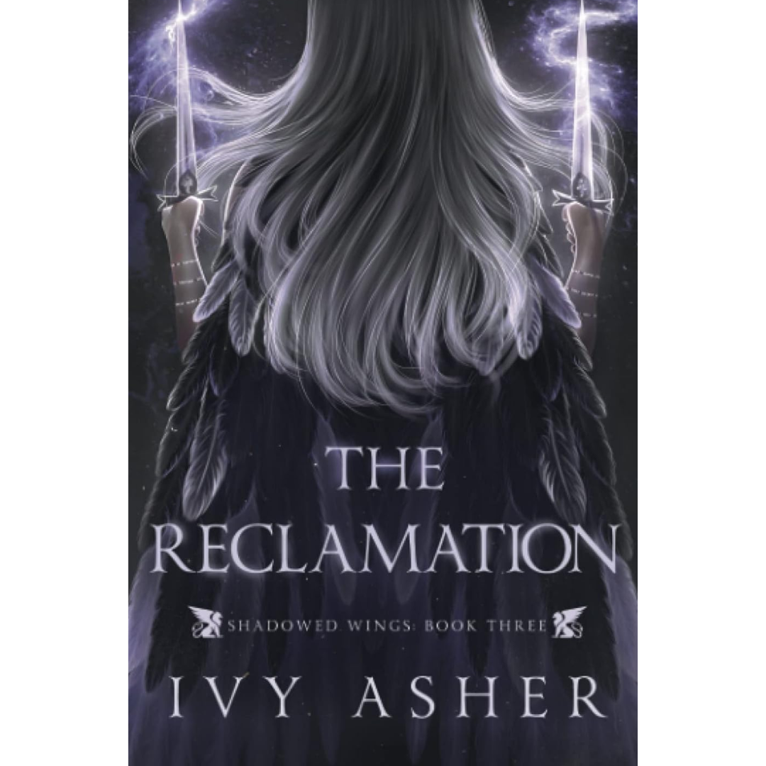 The Reclamation By Ivy Asher