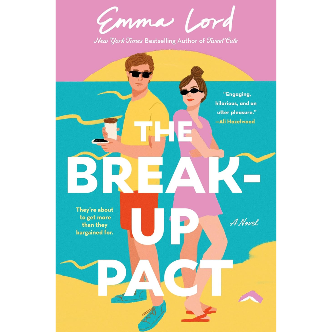 The Break-Up Pact By Emma Lord