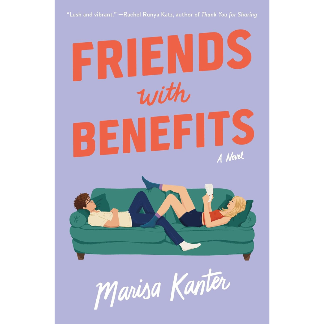 Friends with Benefits By Marisa Kanter