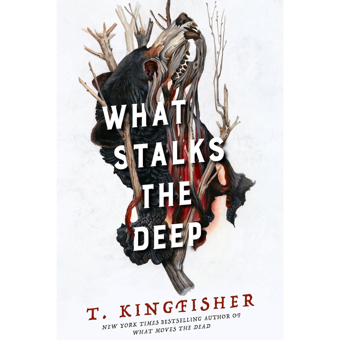 What Stalks the Deep By T. Kingfisher