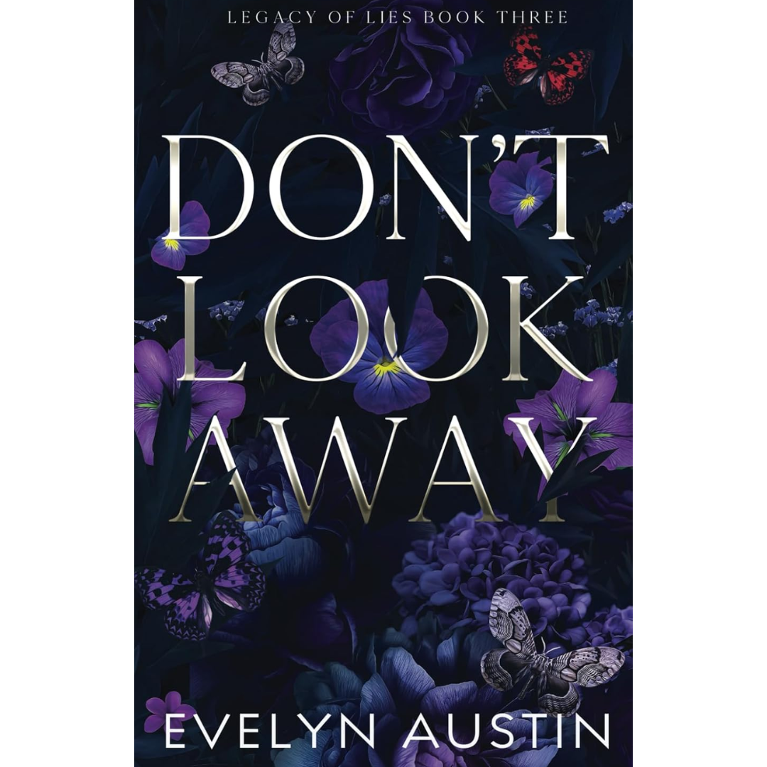 Don't Look Away By Evelyn Austin