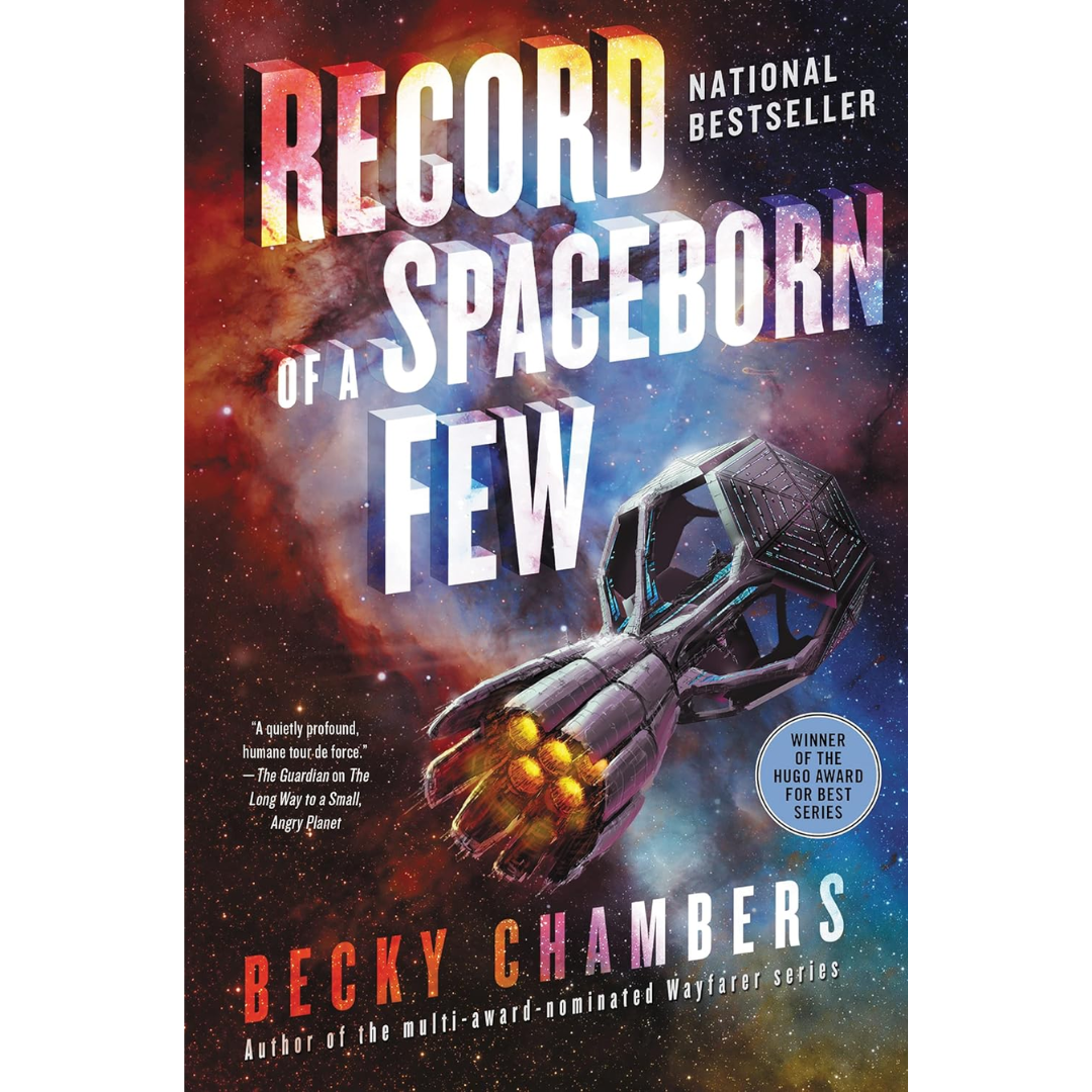 Record Of A Spaceborn Few By Becky Chambers
