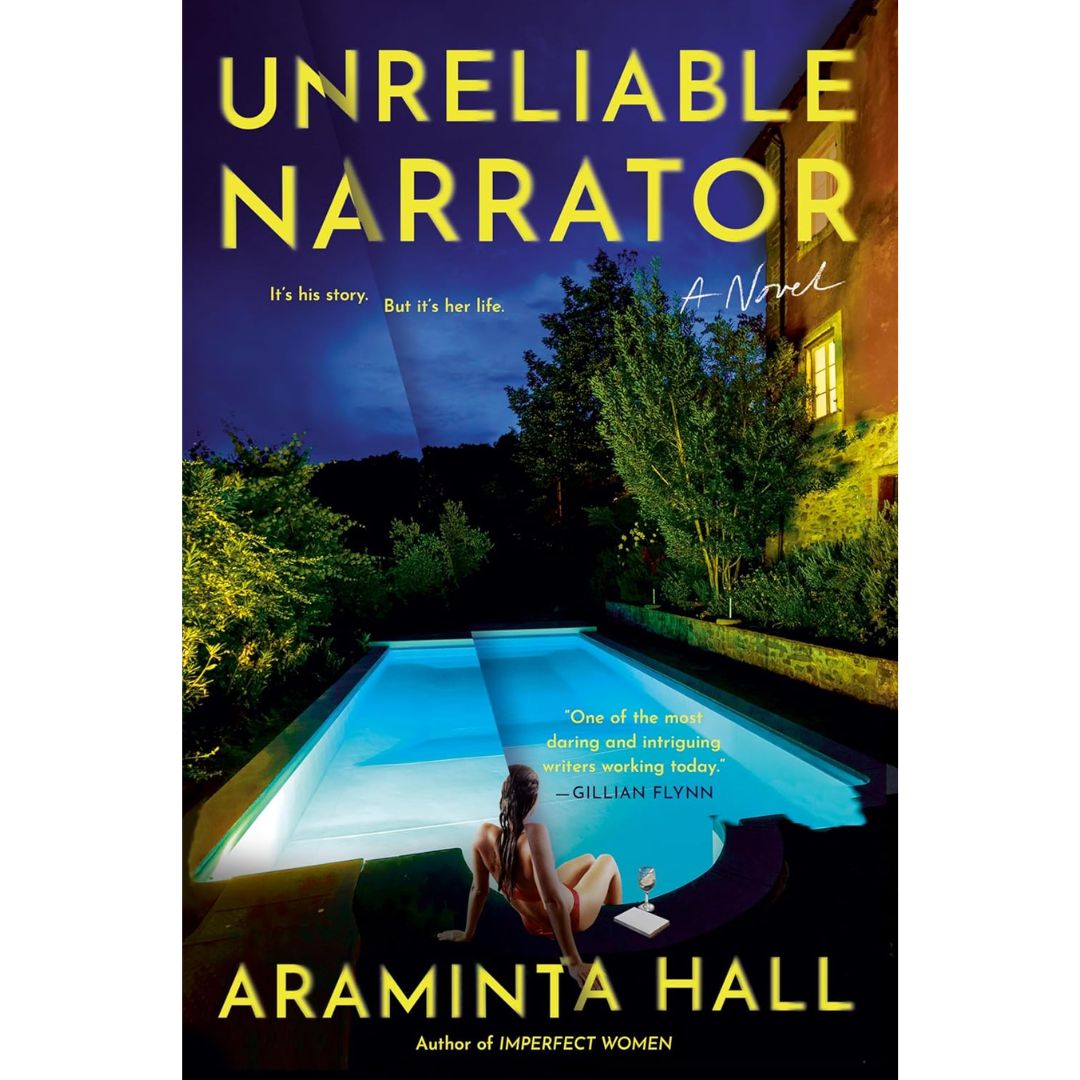 Unreliable Narrator by Araminta Hall