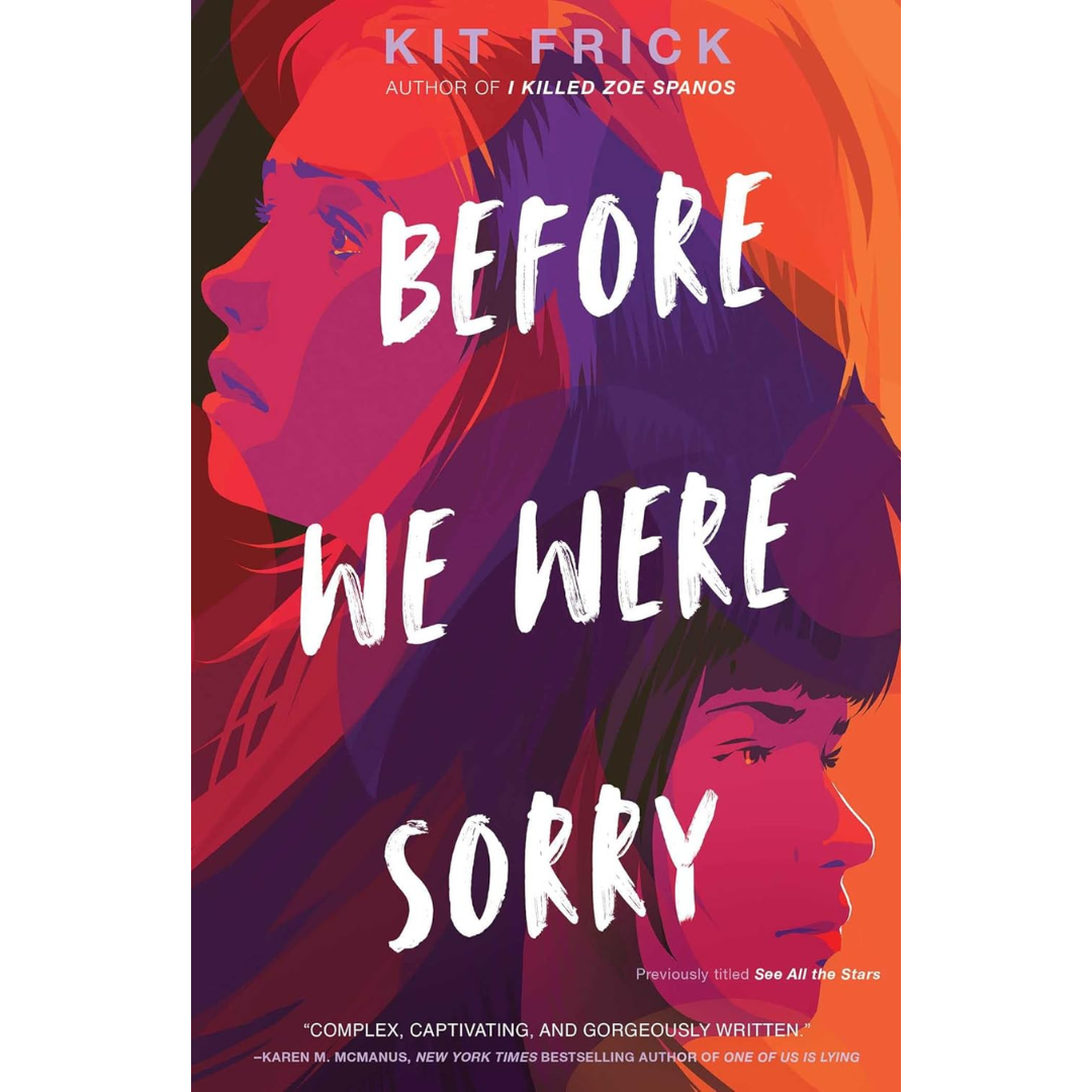 Before We Were Sorry By Kit Frick