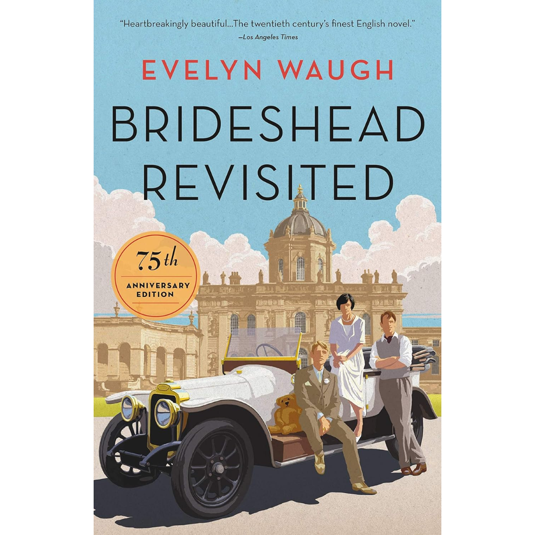 Brideshead Revisited By Evelyn Waugh