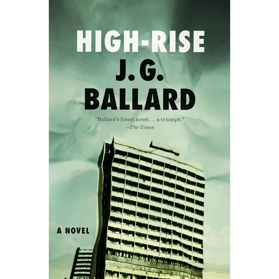 High-Rise By J.G. Ballard