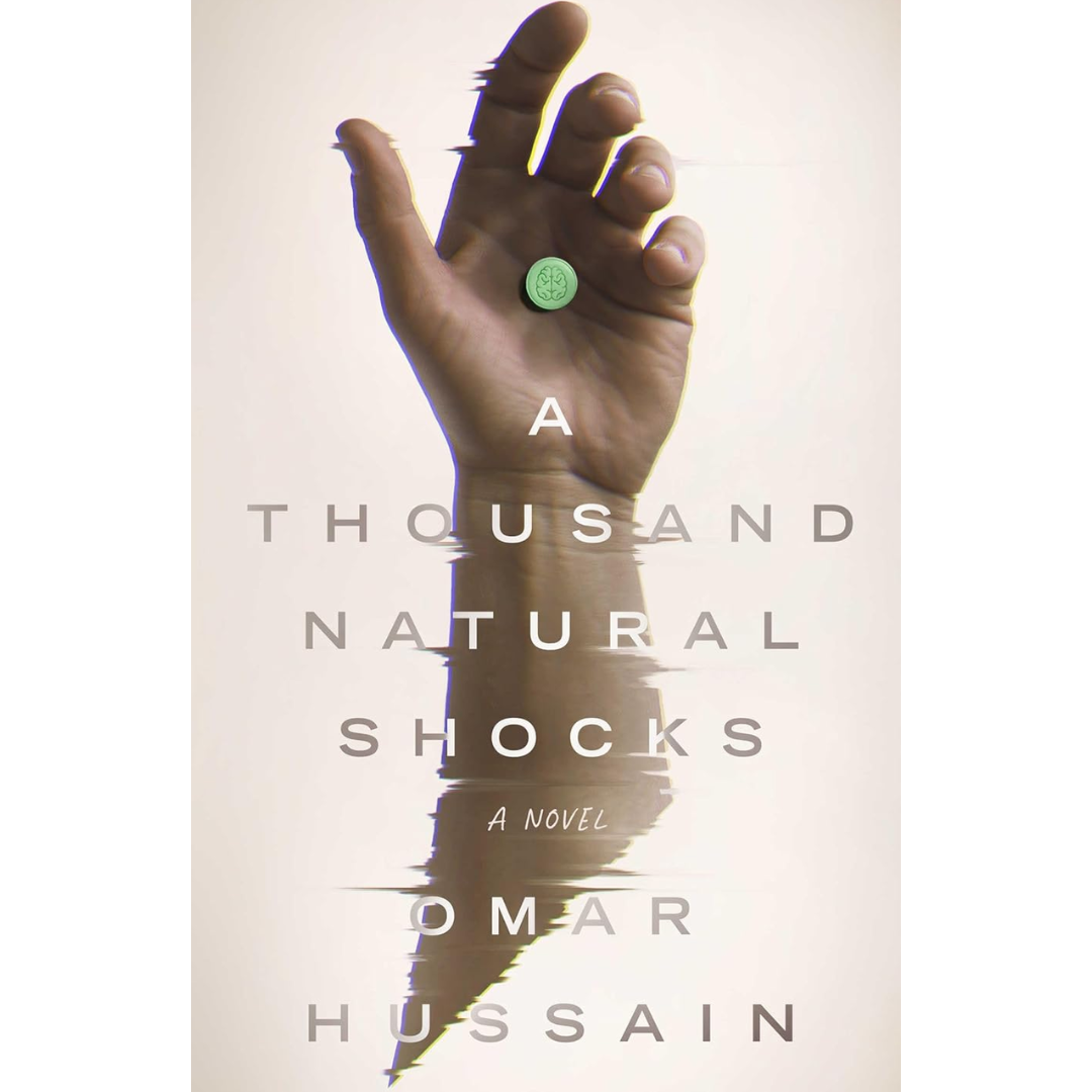 A Thousand Natural Shocks By Omar Hussain