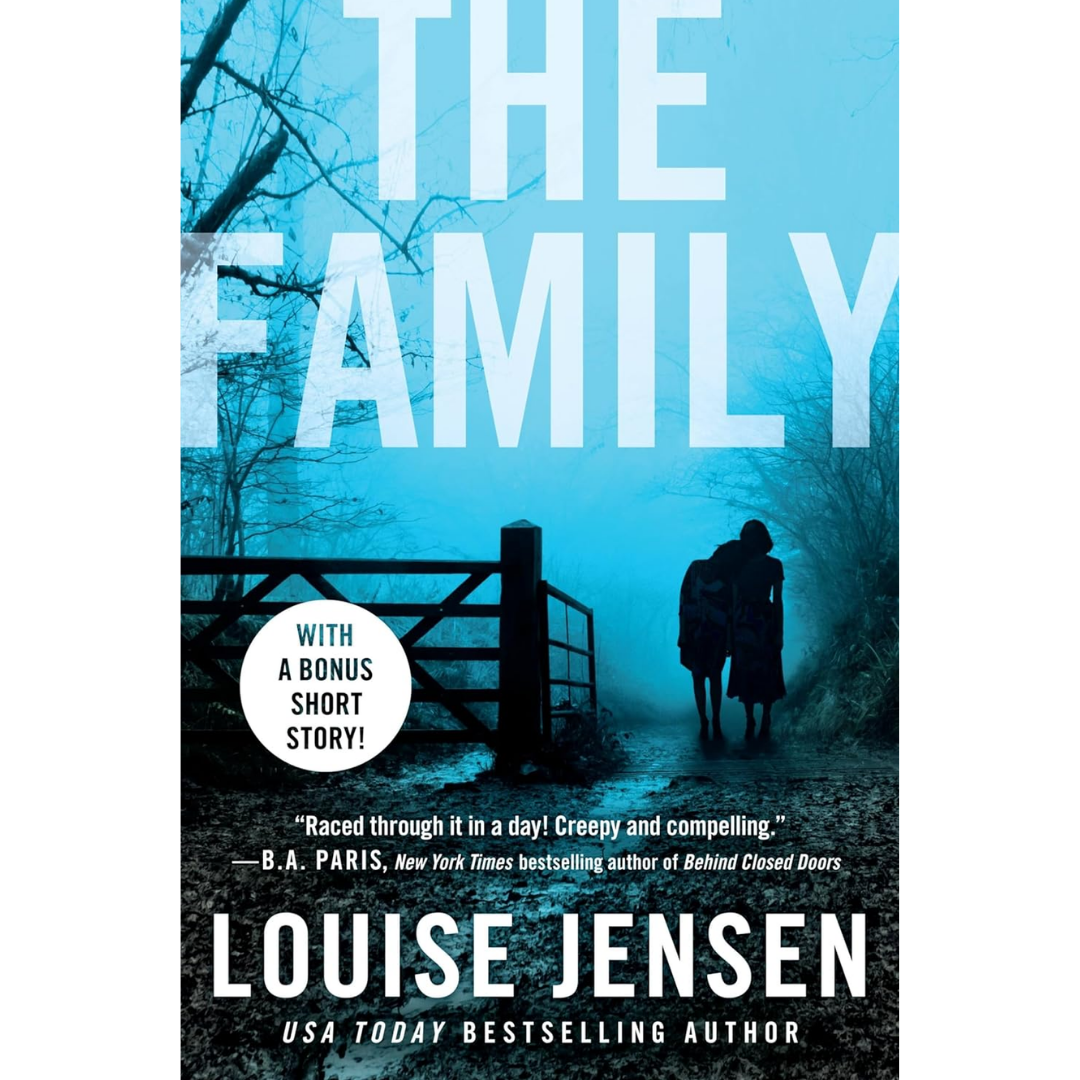 The Family By Louise Jensen