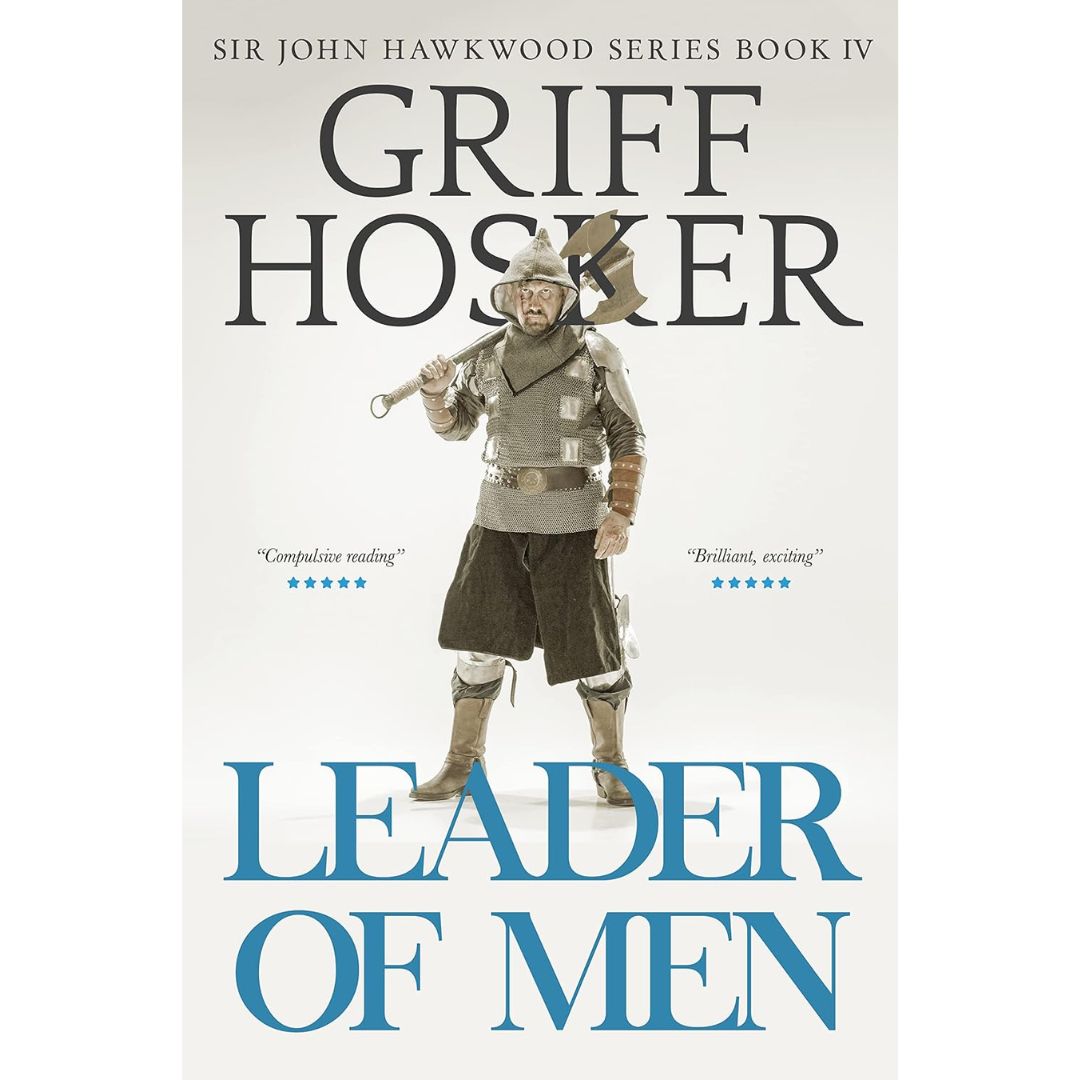 Leader of Men By Griff Hosker