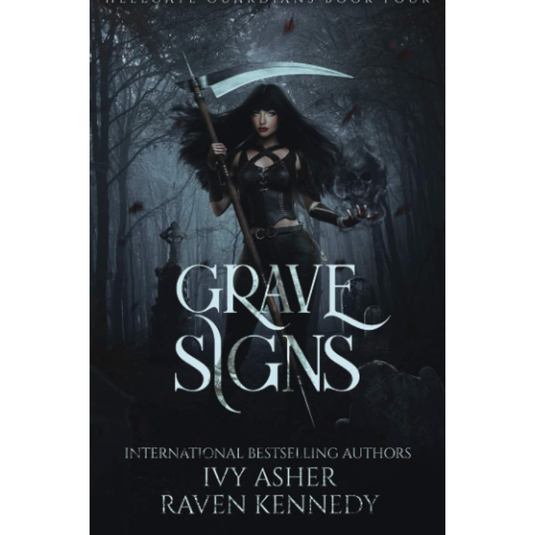 Grave Signs By Ivy Asher
