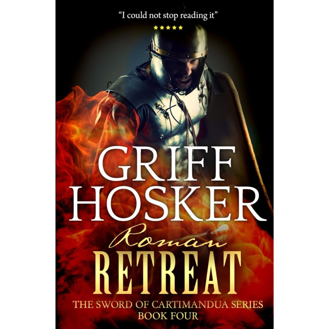 Roman Retreat By Griff Hosker
