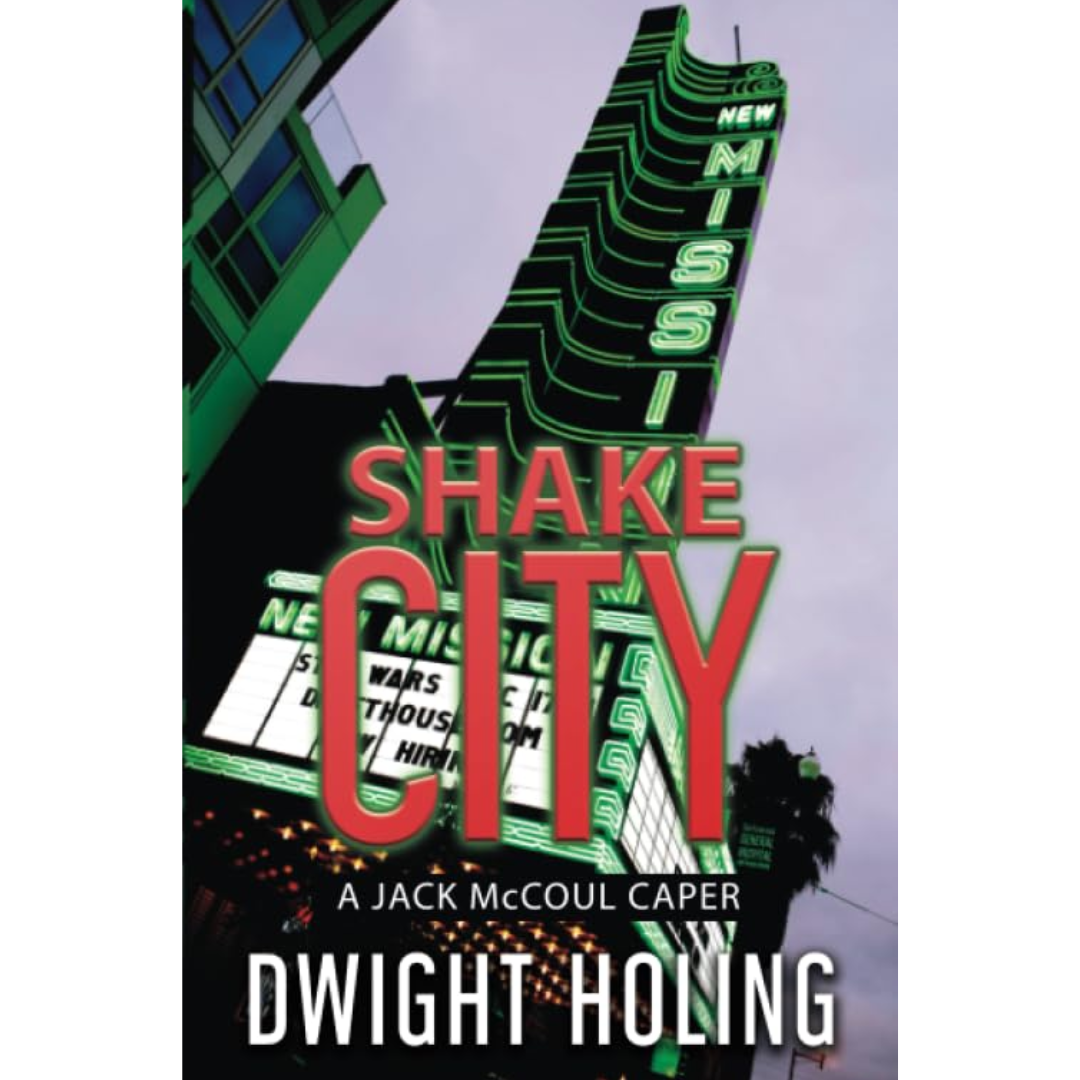 Shake City By Dwight Holing
