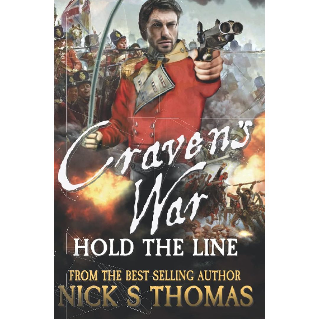 Craven's War: Hold the Line by Nick S. Thomas