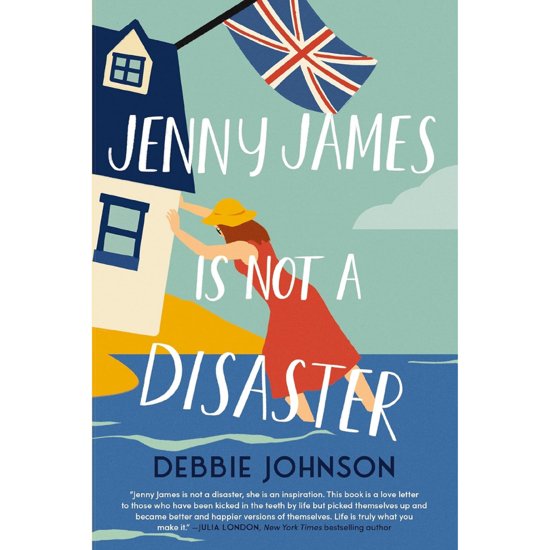 Jenny James Is Not a Disaster By Debbie Johnson