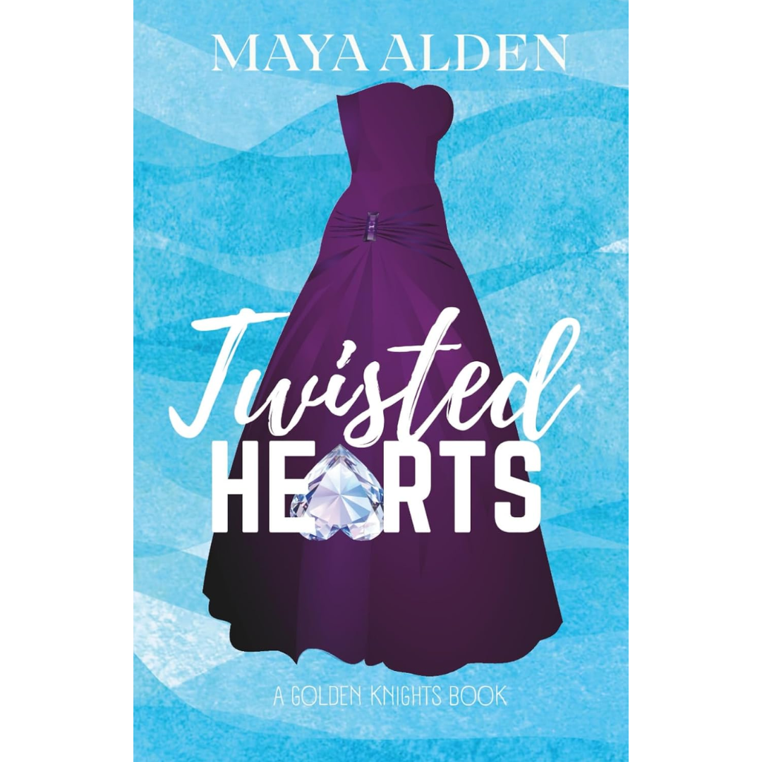 Twisted Hearts By Maya Alden
