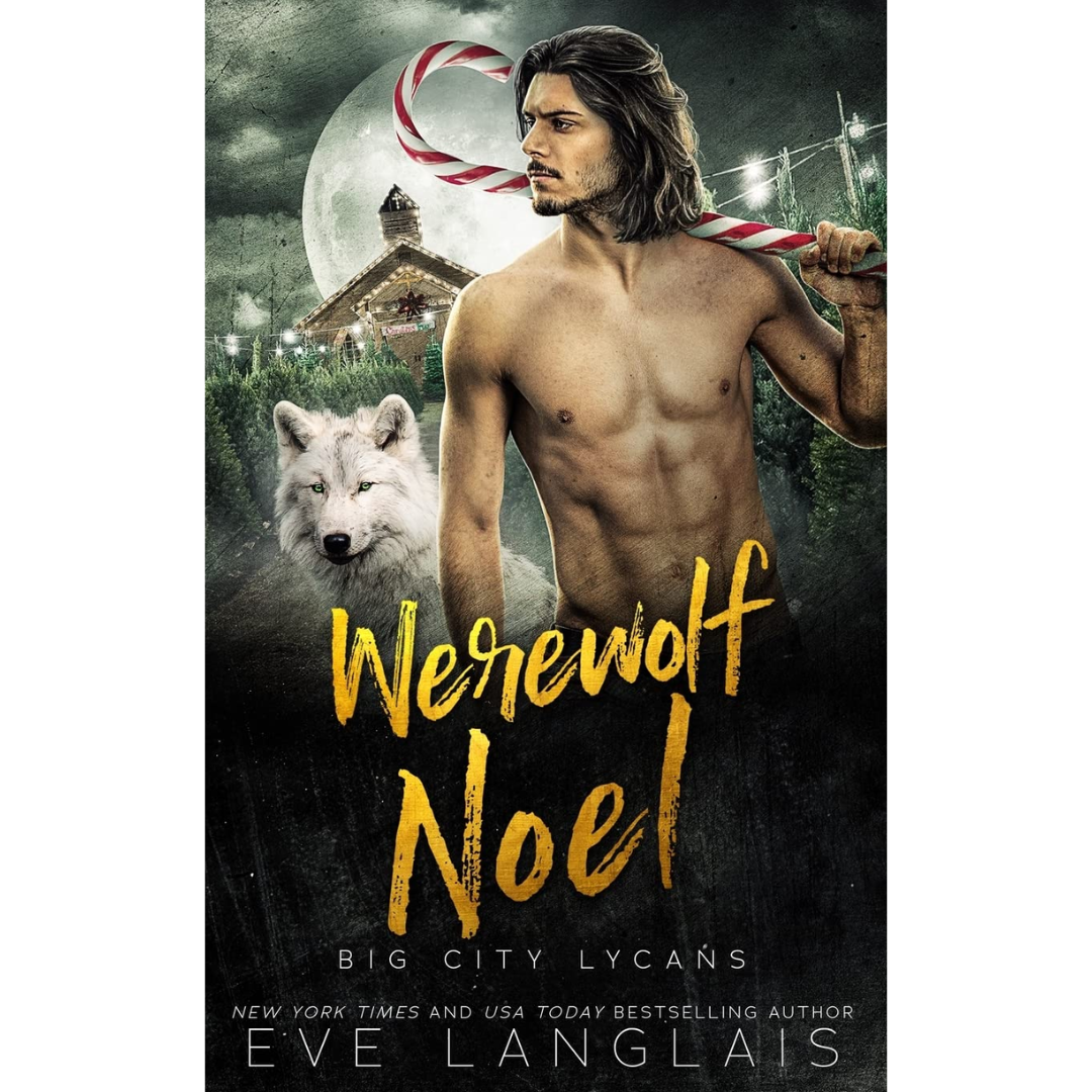 Werewolf Noel By Eve Langlais