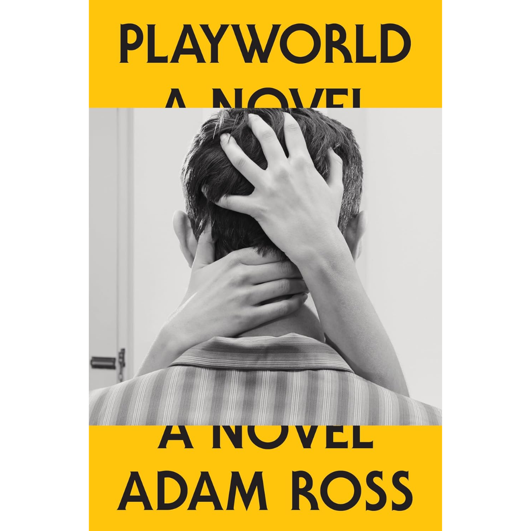 Playworld By Adam Ross
