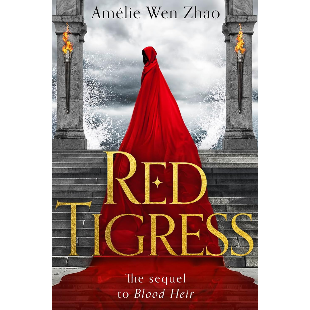 Red Tigress By Amélie Wen Zhao