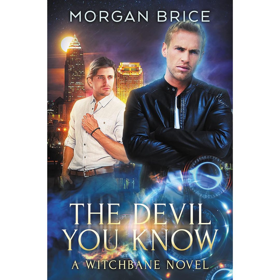 The Devil You Know By Morgan Brice