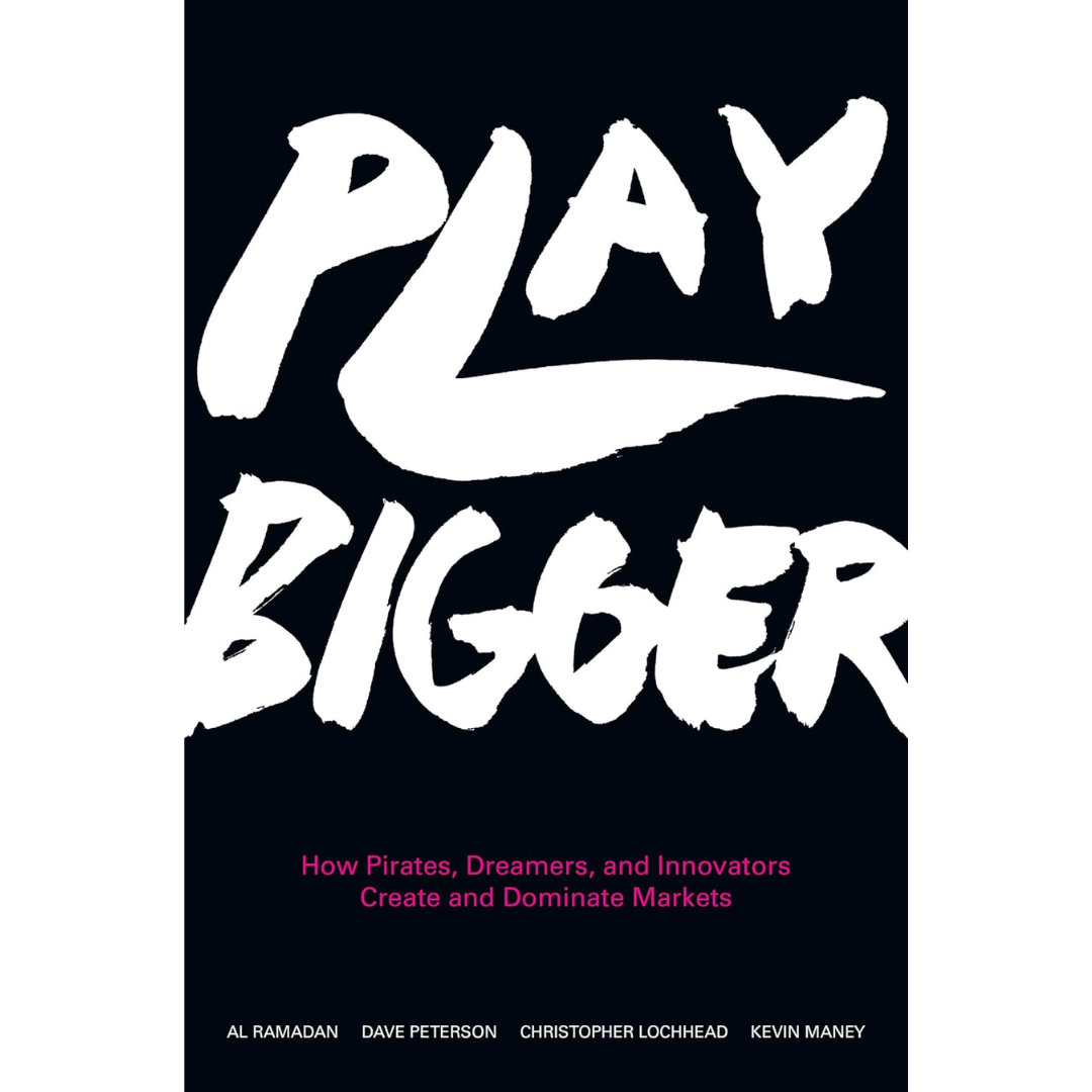 Play Bigger by Al Ramadan