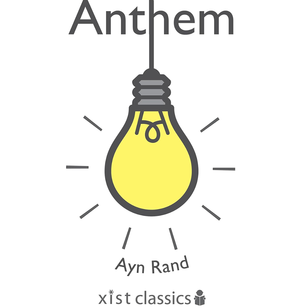 Anthem By Ayn Rand