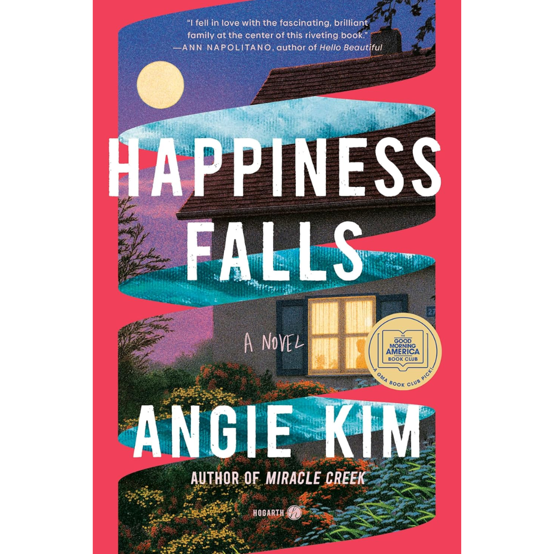 Happiness Falls By Angie Kim