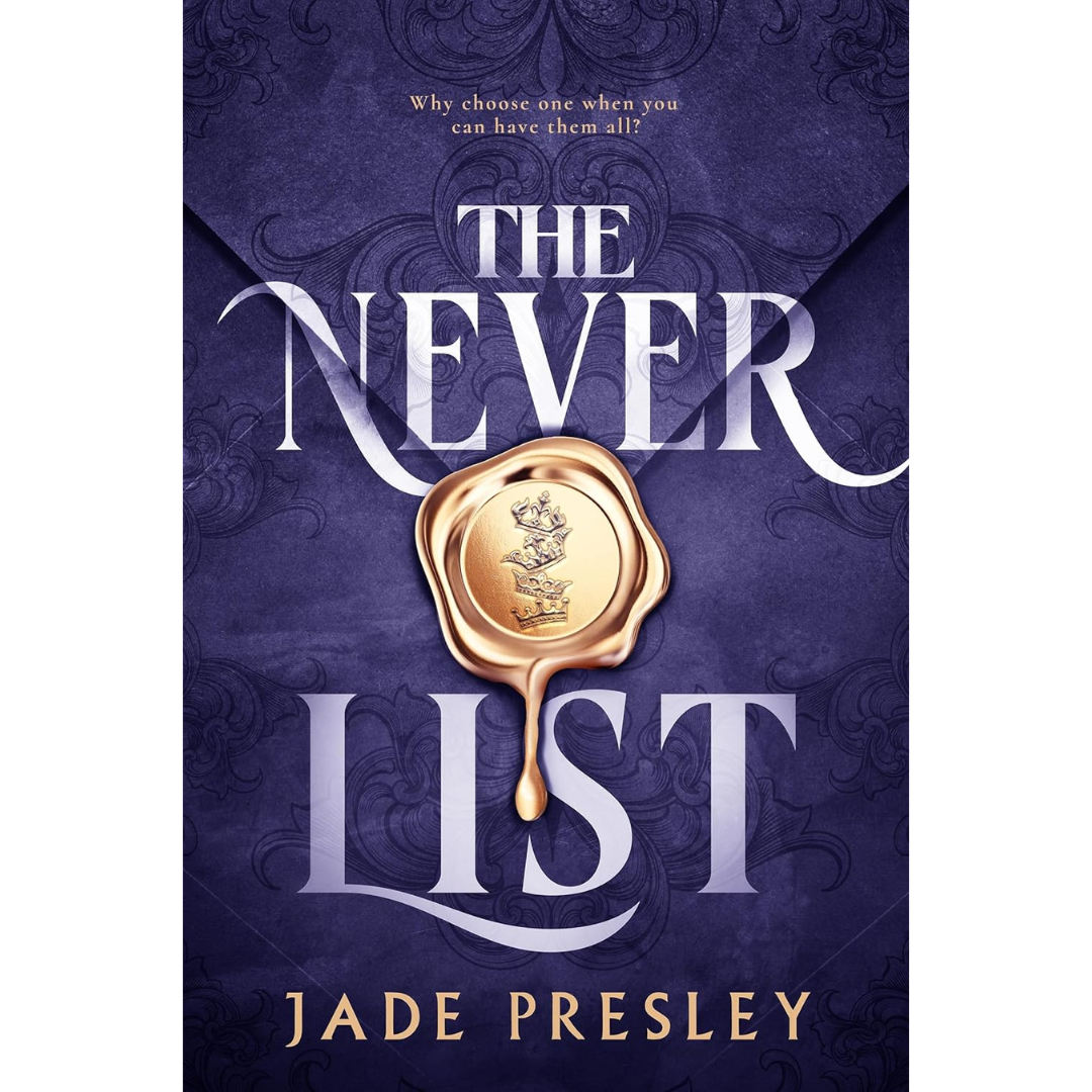The Never List By Jade Presley