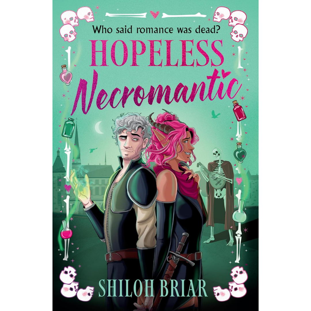Hopeless Necromantic By Shiloh Briar