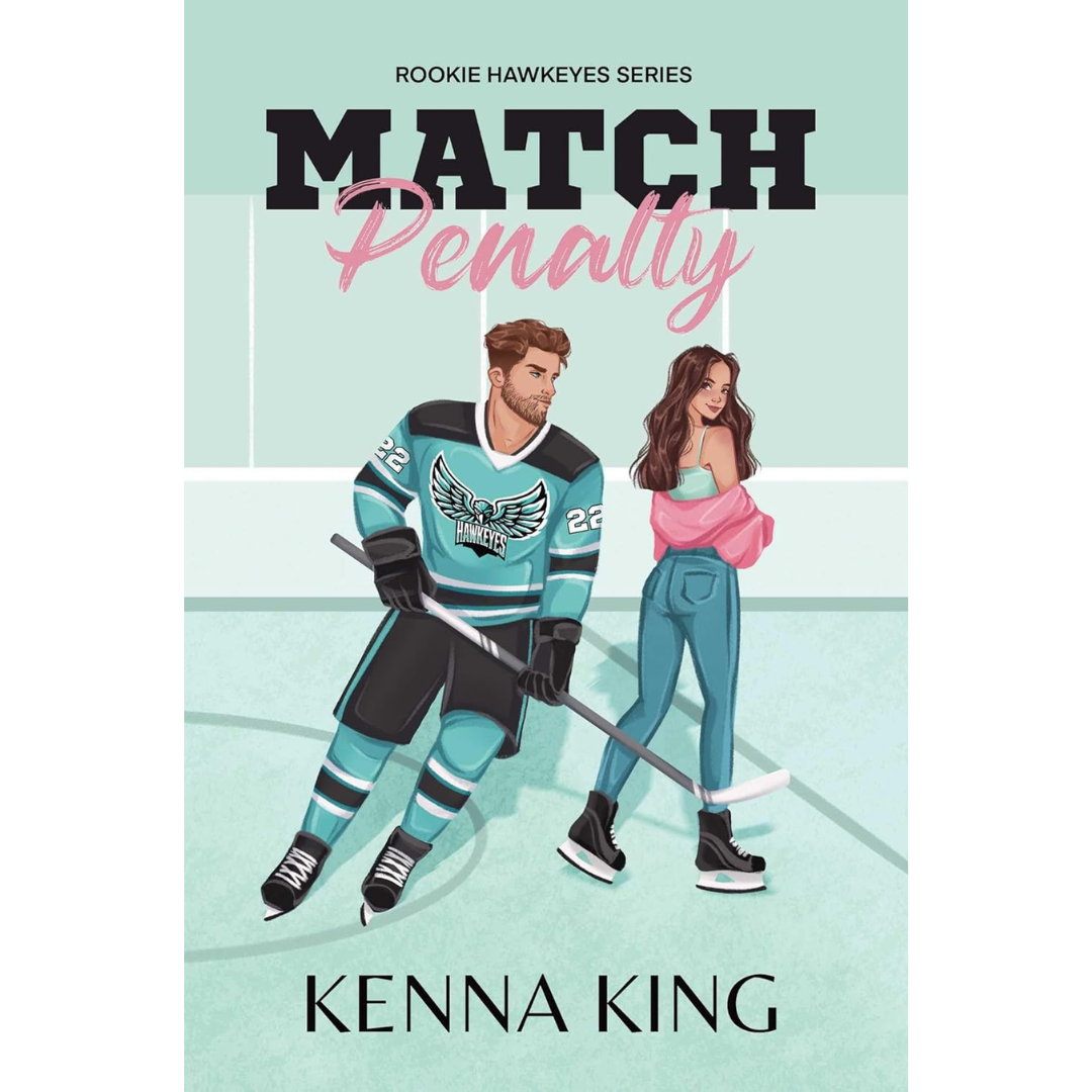 Match Penalty By Kenna King