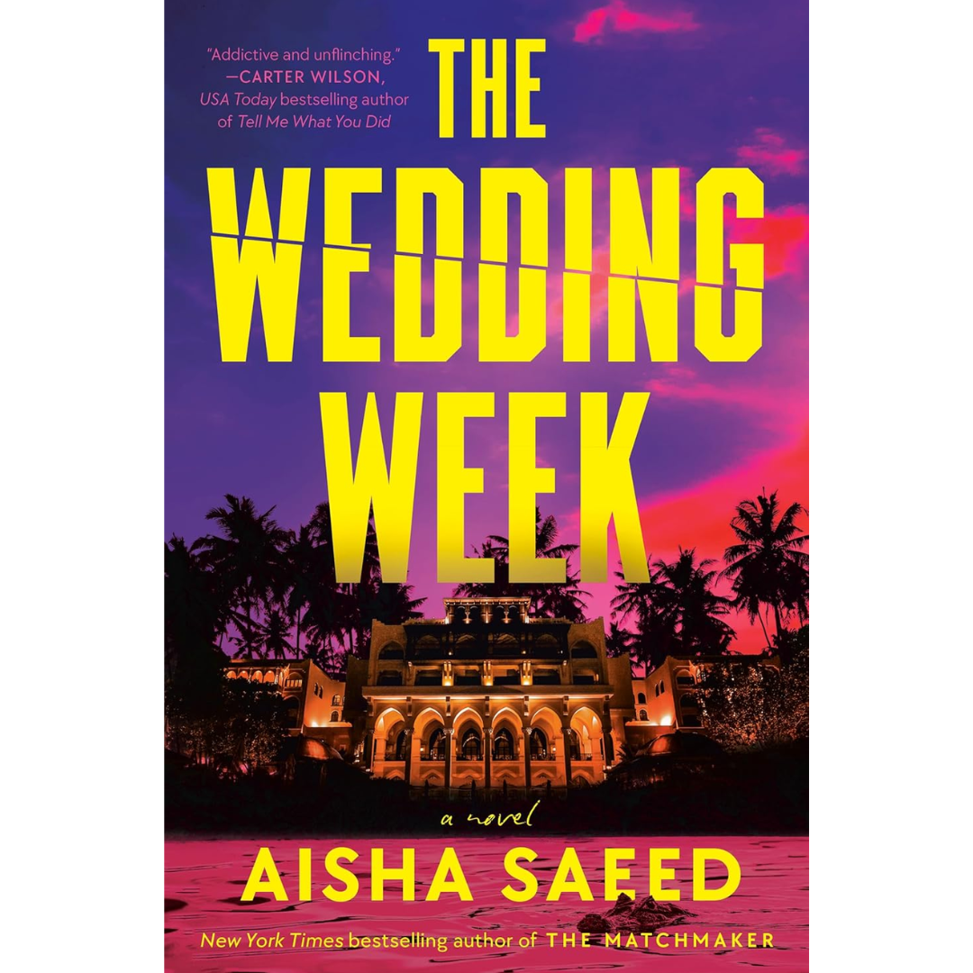The Wedding Week By Aisha Saeed