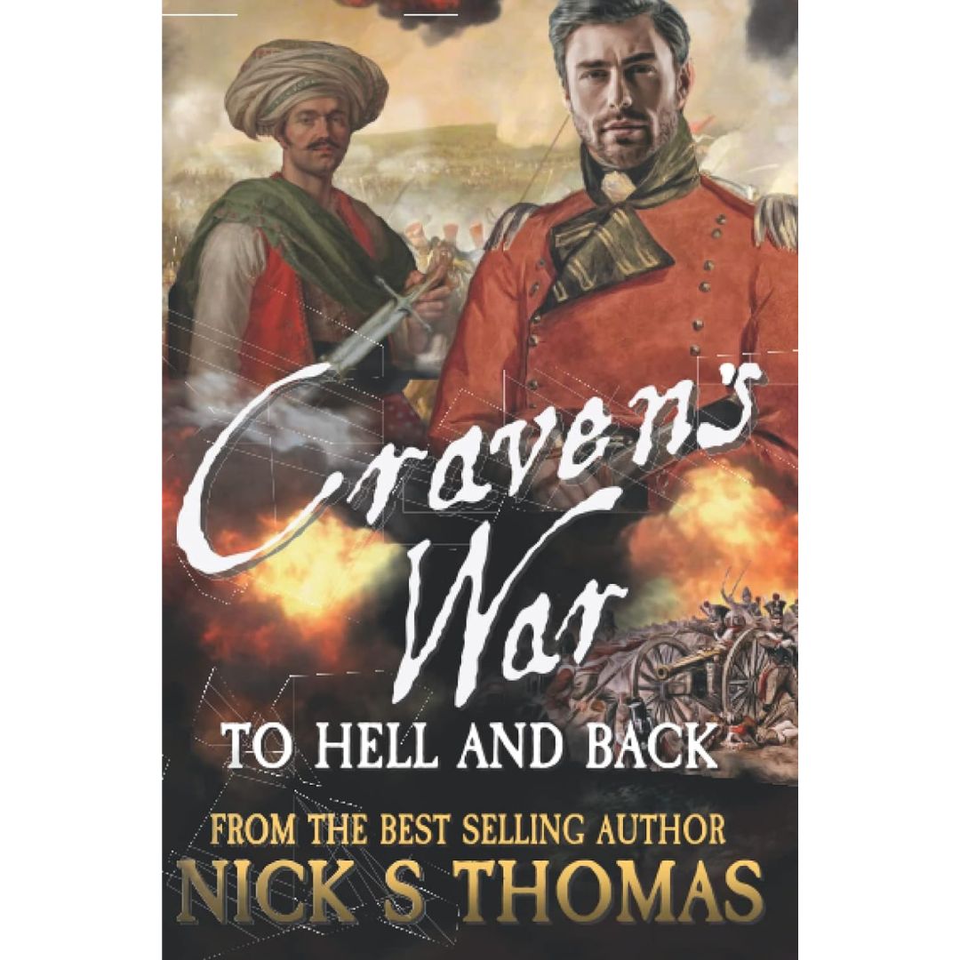 Craven's War: To Hell and Back by Nick S. Thomas