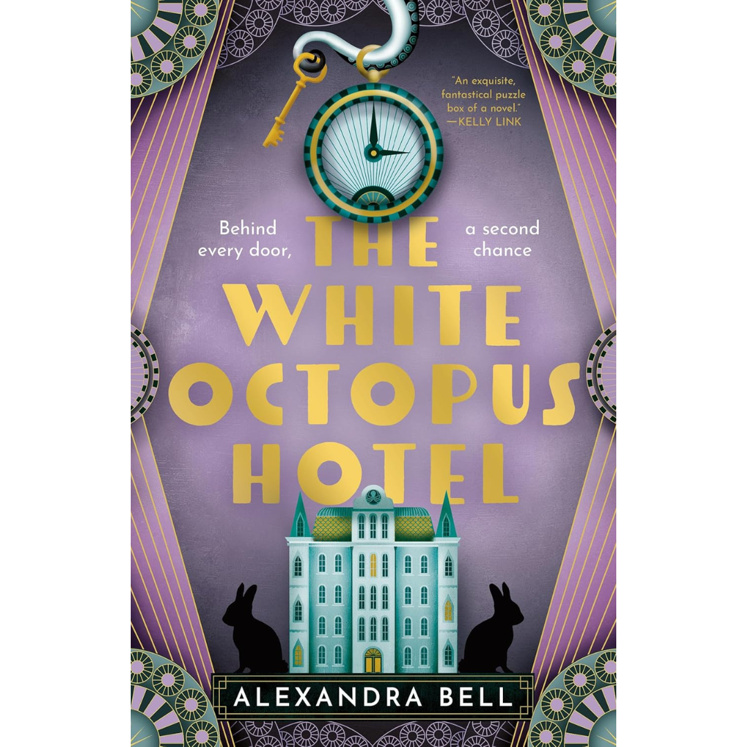The White Octopus Hotel By Alexandra Bell